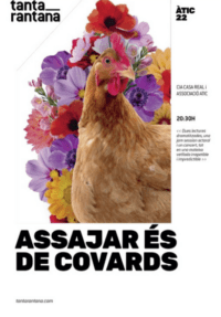 Assajar és de covards → Teatre Tantarantana