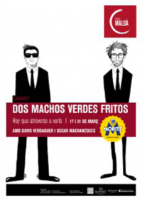 Dos machos verdes fritos