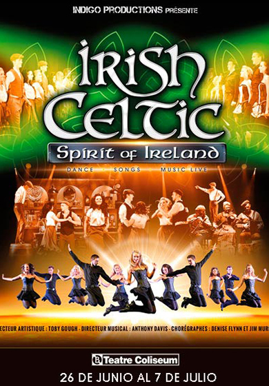 Irish Celtic: The Spirit of Ireland → Teatre Coliseum