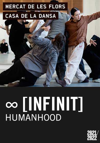 Humanhood: ∞ {Infinite} → Mercat de les Flors