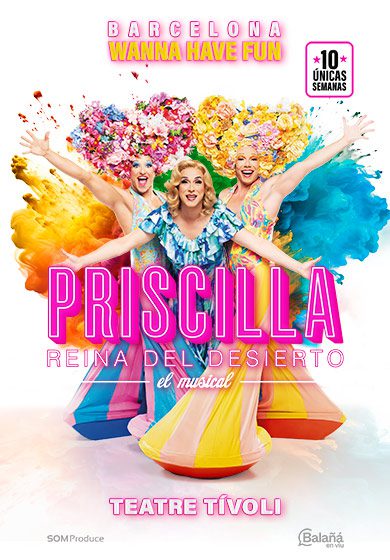 Priscilla, el musical → Teatre Tívoli