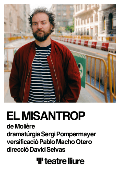 El misantrop → Teatre Lliure - Montjuïc