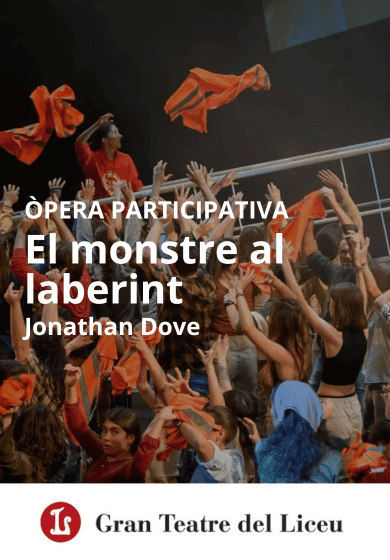 El monstre al laberint → Gran Teatre del Liceu