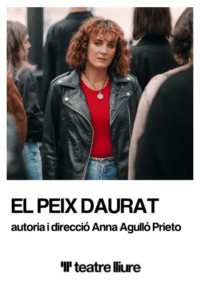 El peix daurat → Teatre Lliure - Montjuïc