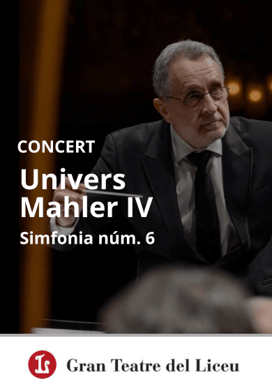 Univers Mahler IV → Gran Teatre del Liceu