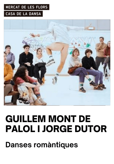 Guillem Mont de Palol i Jorge Dutor: Danses romàntiques → Mercat de les Flors