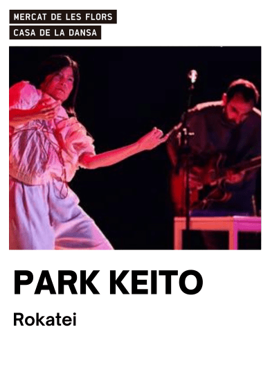 Park Keito: Rokatei → Mercat de les Flors