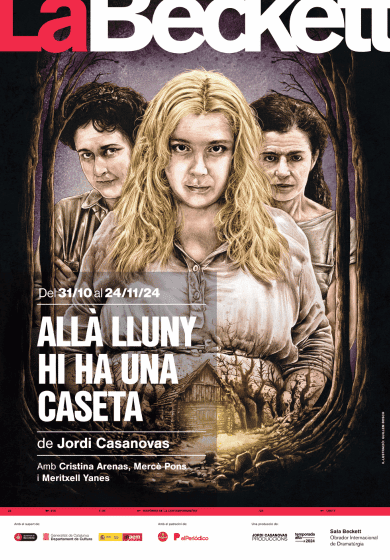 Allà lluny hi ha una caseta → Sala Beckett