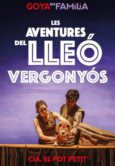 El Pot Petit: Les aventures del lleó vergonyós → Teatre Goya