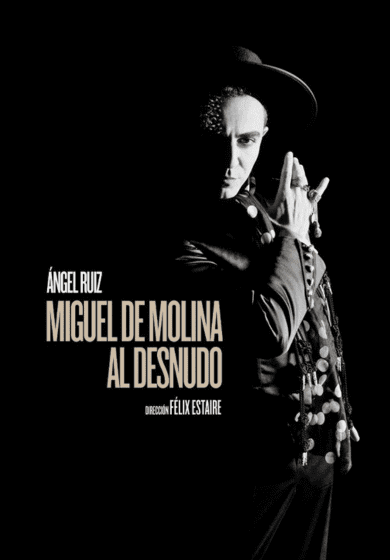 Miguel de Molina al desnudo → Teatre Condal