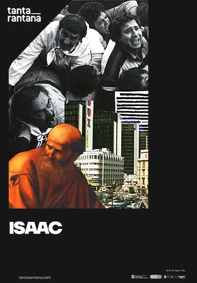 Isaac → Teatre Tantarantana