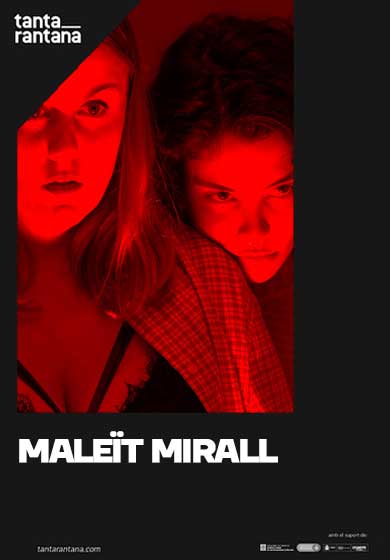 Maleït mirall → Teatre Tantarantana