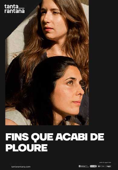 Fins que acabi de ploure → Teatre Tantarantana