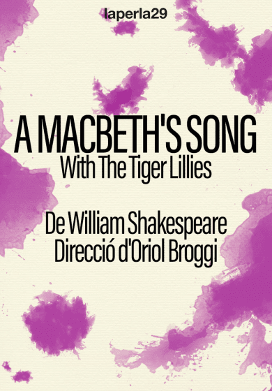 A Macbeth’s Song → Teatre La Biblioteca