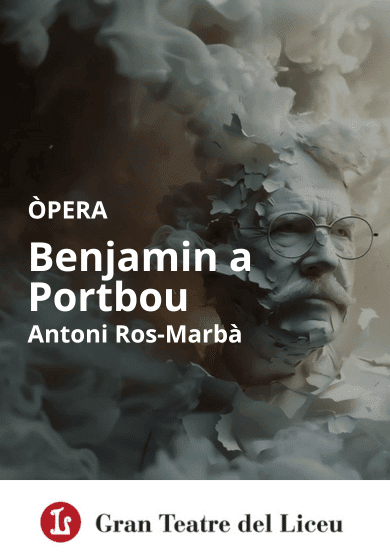 Benjamin a Portbou → Gran Teatre del Liceu