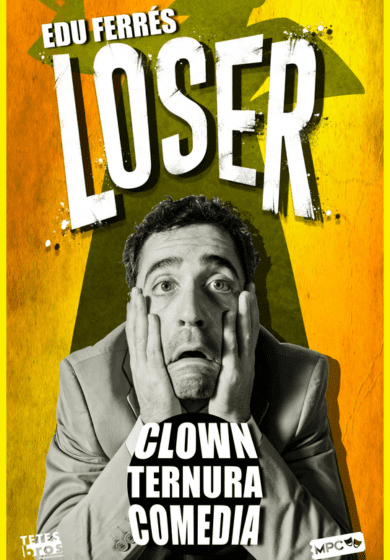 Edu Ferrés: Loser → Aquitània Teatre