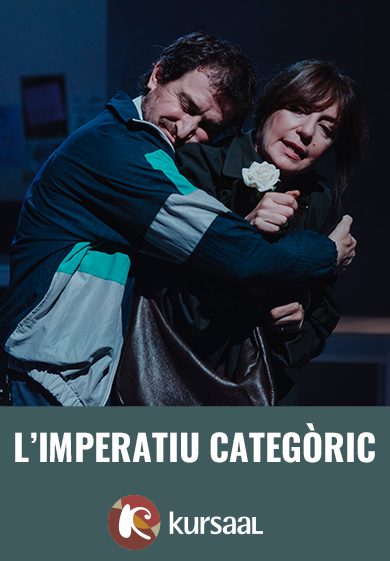 L’imperatiu categòric → Teatre Kursaal de Manresa