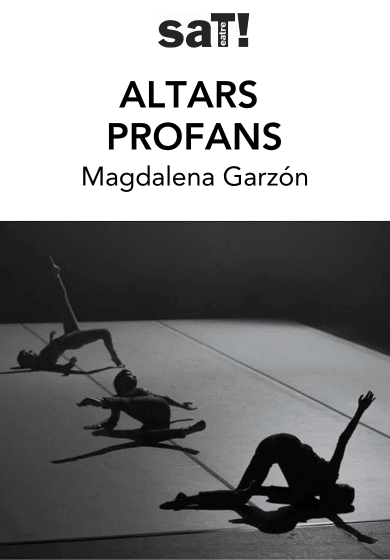 Magdalena Garzón: Altars profans → SAT! Sant Andreu Teatre