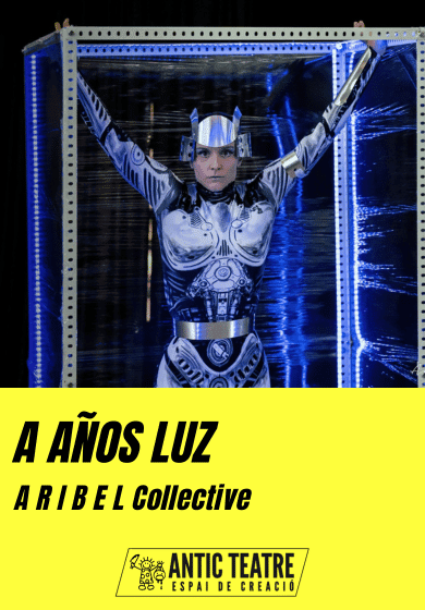 A años luz → Antic Teatre