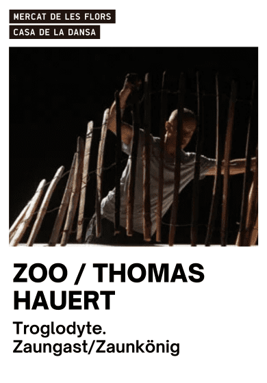 Thomas Hauert:Troglodyte: Zaungast/Zaunkönig → Mercat de les Flors